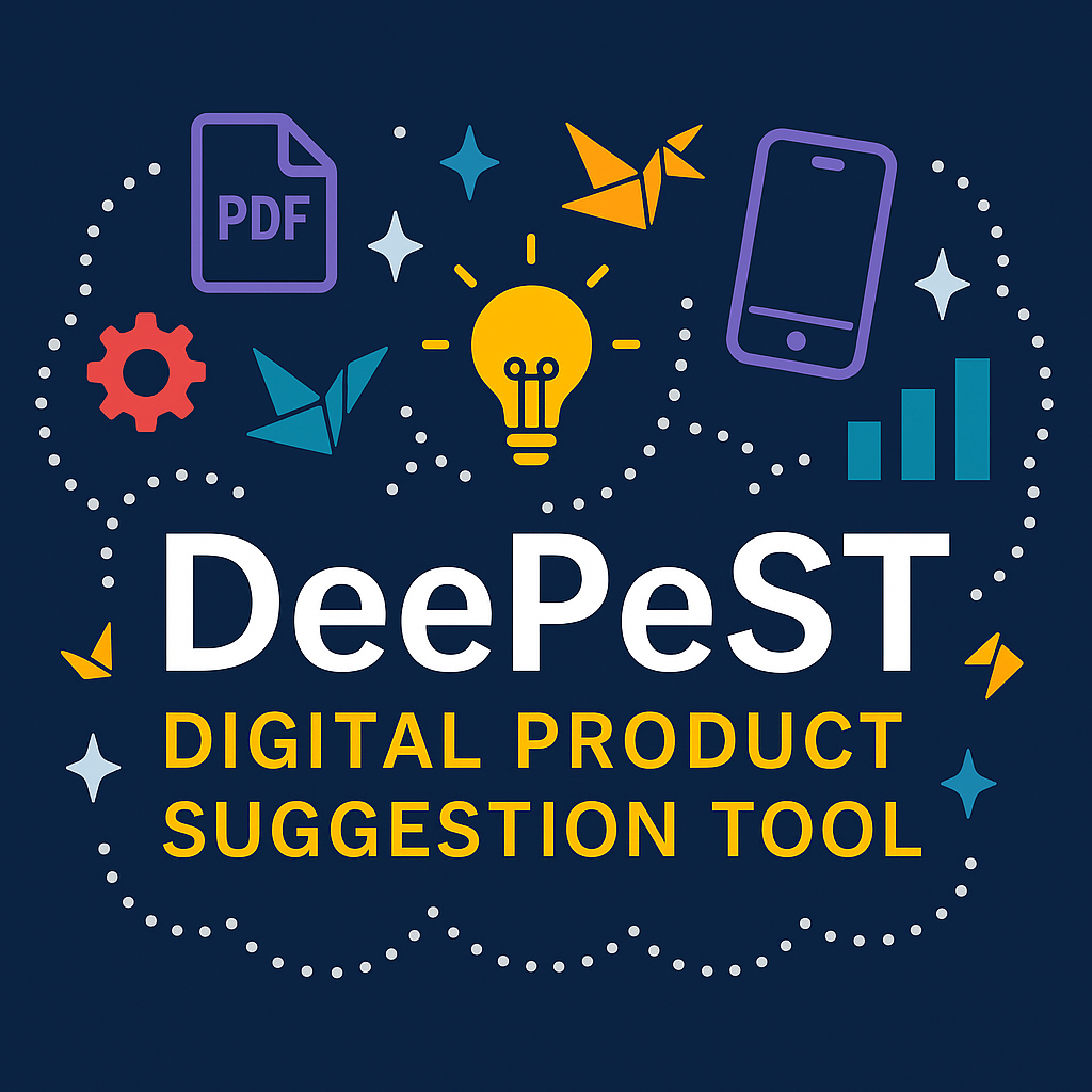 DeePeST Digital Product Suggestion Tool
